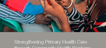 MDG Health envoy –New Report Highlights Benefits from Investments in CHW Programs