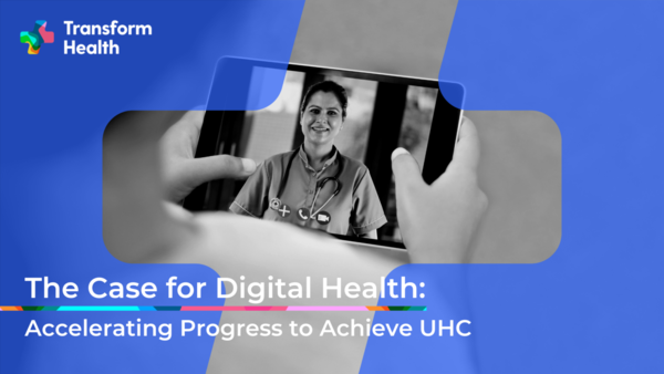 Digitale Gesundheitstechnologien sind ein wichtiger Katalysator bei der Umsetzung von Universal Health Coverage