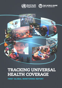 Tracking Universal Health Coverage: First global monitoring report