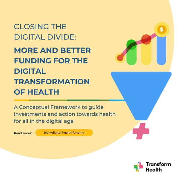 Closing the digital divide: More and better funding for the digital transformation of health