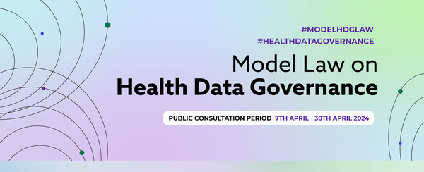 Public consultation on draft Model Law on Health Data Governance