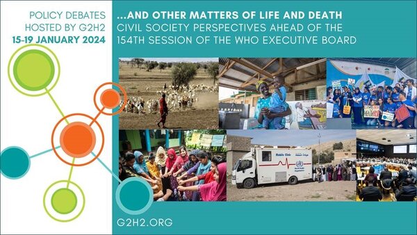 Series of public briefings and policy debates ahead of WHO EB154 hosted by the Geneva Global Health Hub, 15-19 January 2024