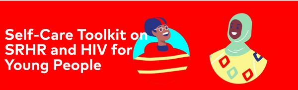 Self-Care Toolkit on SRHR and HIV for Young People