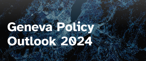 Geneva Policy Outlook 2024