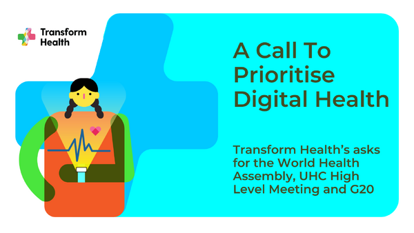 A Call To Prioritise Digital Health – An Important Accelerator Of UHC Progress